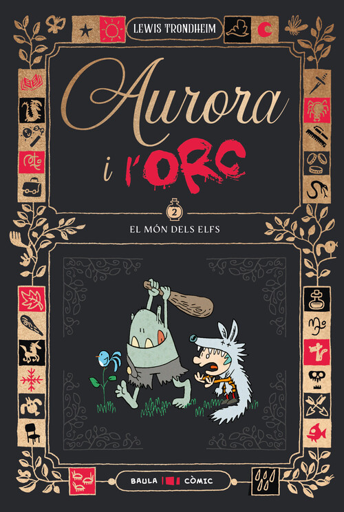 AURORA I L'ORC. EL MON DELS ELFS