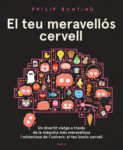 TEU MERAVELLOS CERVELL, EL