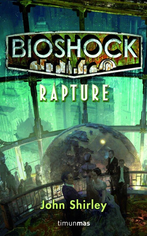 BIOSHOCK:RAPTURE