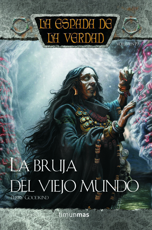 BRUJA DEL VIEJO MUNDO,LA - LA ESPADA DE LA VERDAD 19