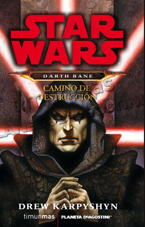 DARTH BANE. CAMINO DE DESTRUCCION