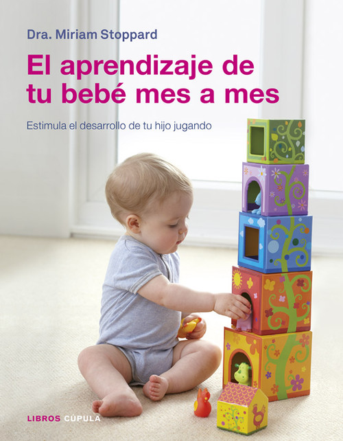 APRENDIZAJE DE TU BEBE MES A MES, EL
