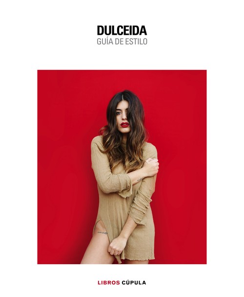 DULCEIDA. LA GUIA DE ESTILO