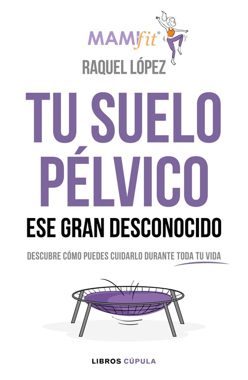TU SUELO PELVICO, ESE GRAN DESCONOCIDO