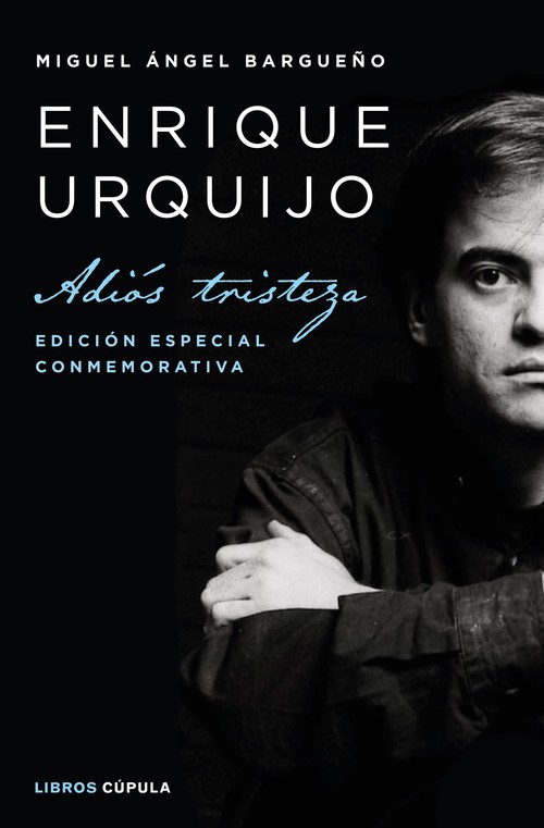 ENRIQUE URQUIJO. ADIOS TRISTEZA