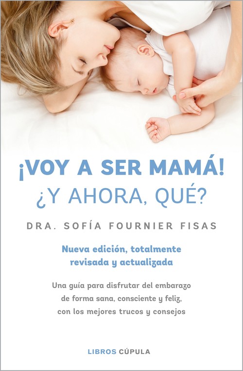 VOY A SER MAMA! Y AHORA QUE?