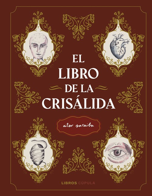 LIBRO DE LA CRISALIDA, EL