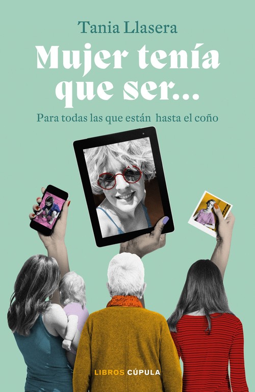 MUJER TENIA QUE SER
