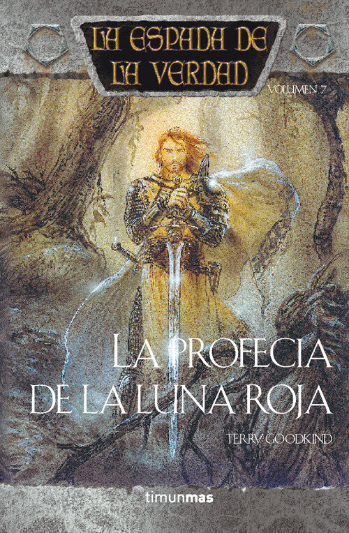 PROFECIA DE LA LUNA ROJA-ESPADA DE LA VERDAD 7