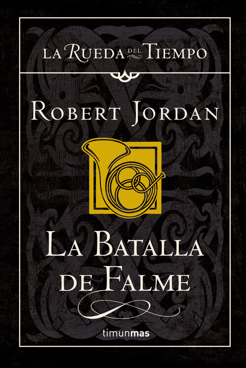 BATALLA DE FALME-LA RUEDA DEL TIEMPO 4