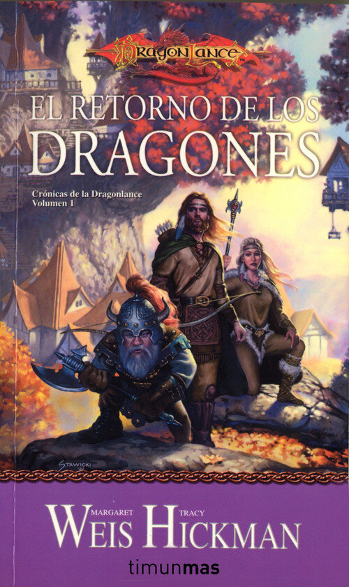 CRONICAS DE LA DRAGONLANCE N� 01/03 EL RETORNO DE LOS DRAGON