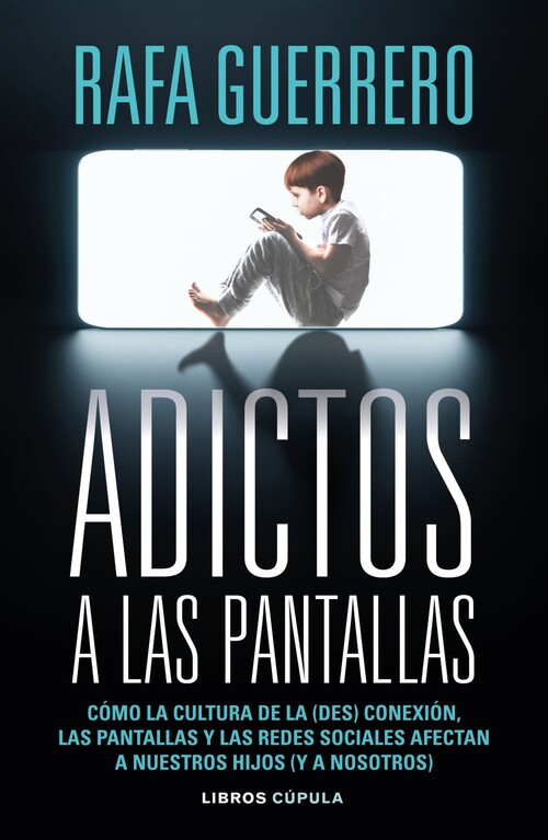 ADICTOS A LAS PANTALLAS
