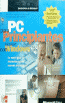 PC PRINCIPIANTES WINDOWS 98-MI