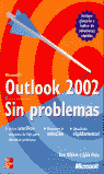 OUTLOOK 2002 SIN PROBLEMAS-GIL