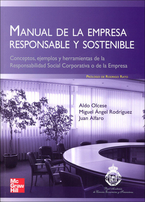 MANUAL DE LA EMPRESA RESPONSABLE Y SOSTENIBLE. CONCEPTOS Y H