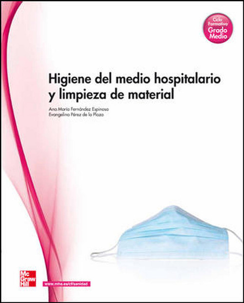 BL HIGIENE DEL MEDIO HOSPITALARIO Y LIMPIEZA DE MATERIAL. GM