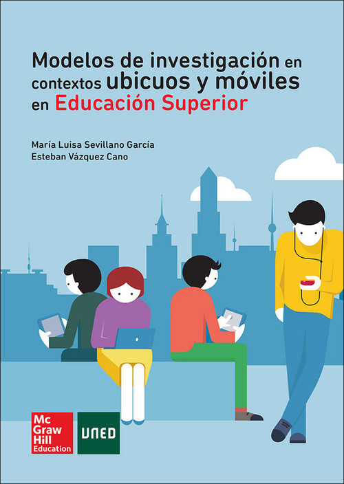MODELOS DE INVESTIGACION EN CONTEXTOS UBICUOS Y MOVILES EN E