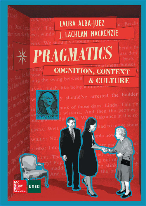 PRAGMATICS: COGNITION, CONTEXT AND CULTURE.