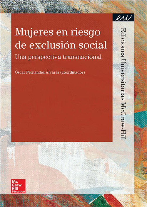 POD MUJERES EN RIESGO DE EXCLUSION SOCIAL. UNA PERSPECTIVA T