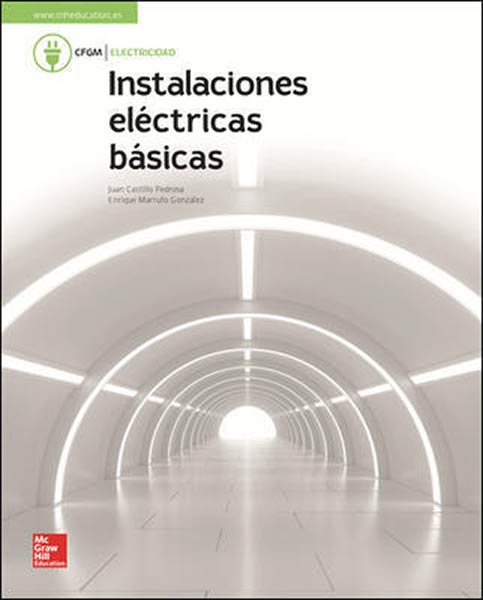 INSTALACIONES ELECTRICAS BASICAS. GM