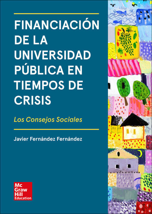 BL - FINANCIACION DE LA UNIVERSIDAD PUBLICA EN TIEMPOS DE CR