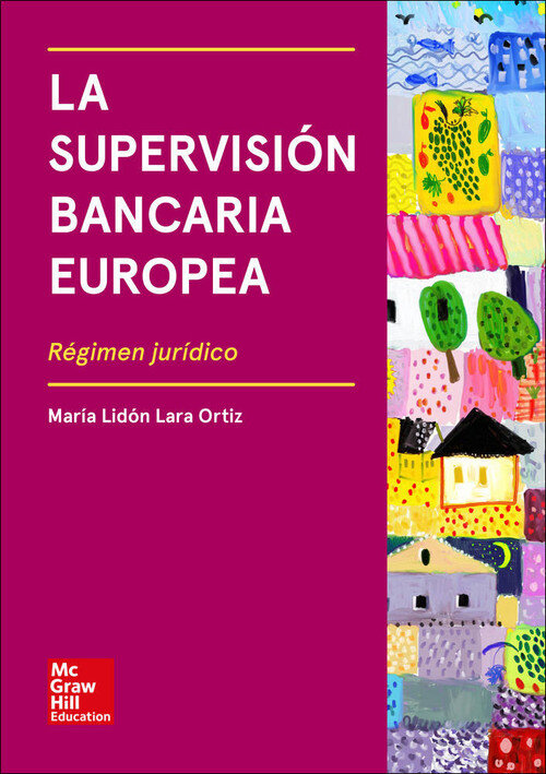 SUPERVISION BANCARIA EUROPEA, LA (VS)