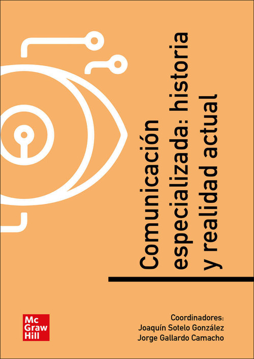 COMUNICACION ESPECIALIZADA. HISTORIA Y REALIDAD (POD)
