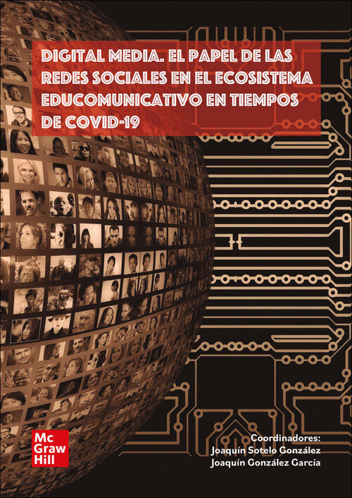 DIGITAL MEDIA. EL PAPEL DE LAS REDES SOCIALES EN EL ECOSISTE