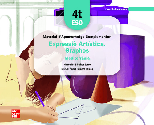EXPRESSIO ARTISTICA 4T ESO GRAPHOS C. MEDITERRANIA. LLIBRE D
