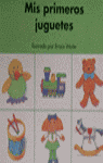 MIS PRIMEROS JUGUETES