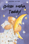 DULCES SUE�OS TEDDY