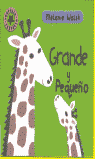 GRANDE Y PEQUE�O