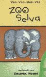 ZOO SELVA-VEO VEO-BEASCOA