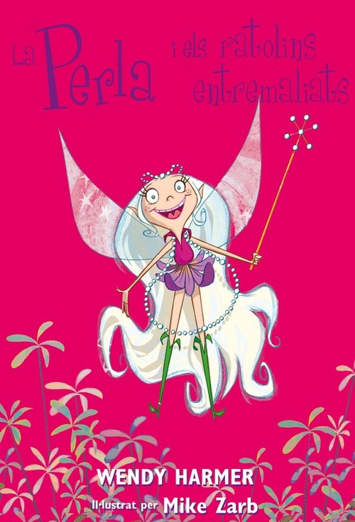 PERLA, LA . PERLA I ELS RATOLINS ENTREM