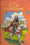 HISTORIA DEL CID CAMPEADOR