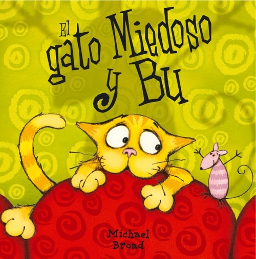 GATO MIEDOSO Y BU,EL