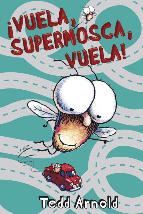 VUELA,SUPERMOSCA,VUELA