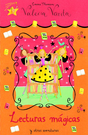LECTURAS MAGICAS AVENTURAS VALERITA VARITA