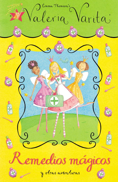 REMEDIOS MAGICOS Y OTRAS AVENTURAS-VALERIA VARITA