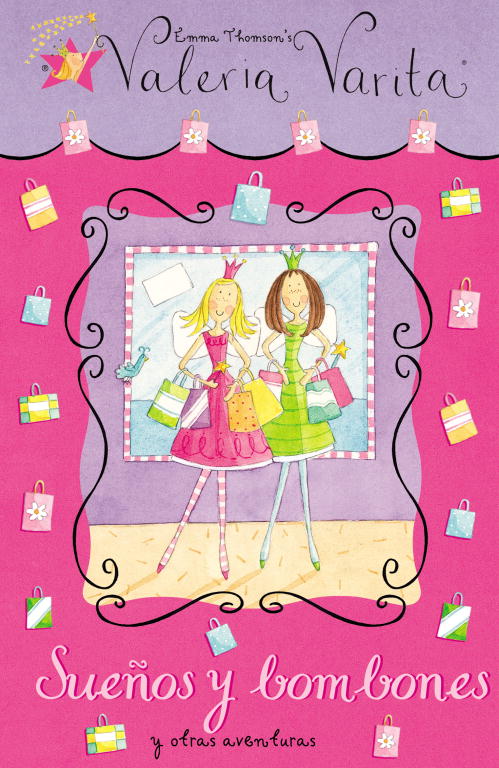 SUE�OS Y BOMBONES Y OTRAS AVENTURAS-VALERIA VARITA