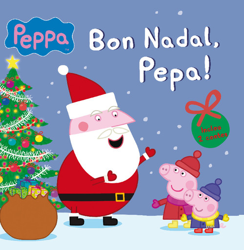 PORQUETA PEPA (CONTE). BON NADAL PEPA