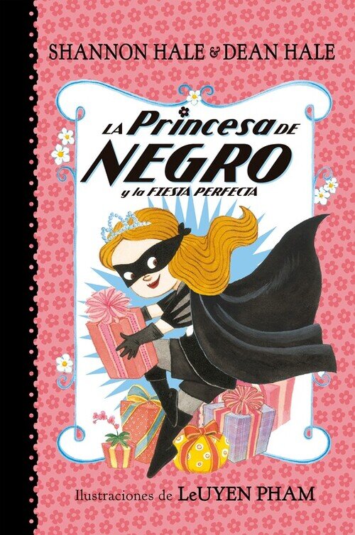 PRINCESA DE NEGRO Y LA FIESTA PERFECTA, LA (LA PRINCESA DE N