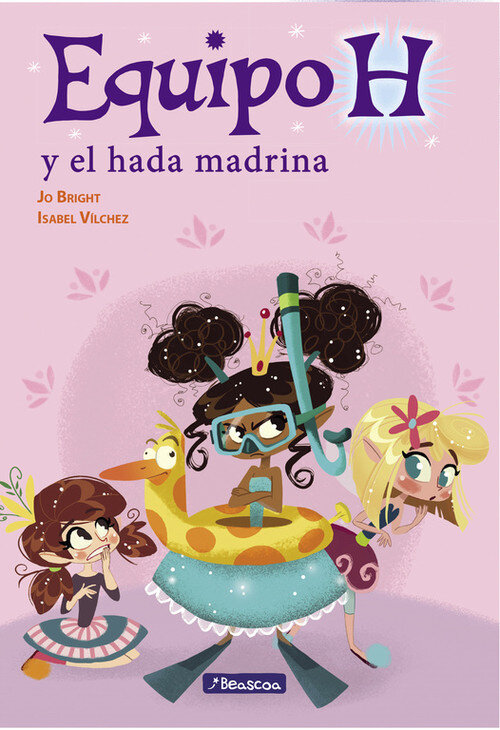 EQUIPO H Y EL HADA MADRINA-EQUIPO H PRIMERAS LECTURAS