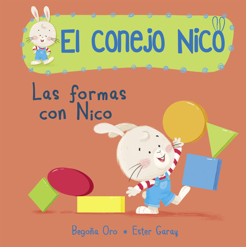 FORMAS CON NICO, LAS (EL CONEJO NICO)