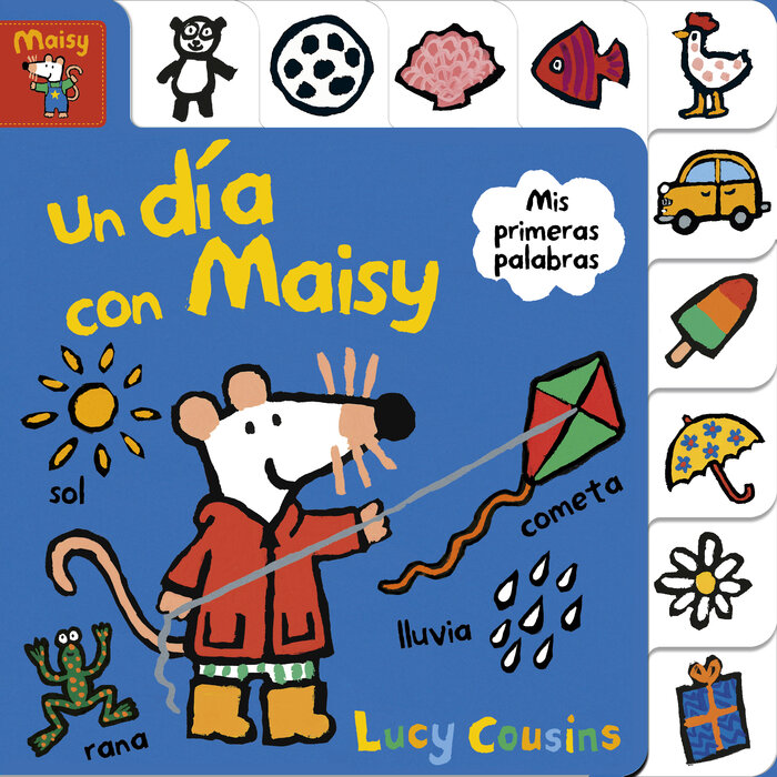 UN DIA CON MAISY. MIS PRIMERAS PALABRAS (CARTONE)