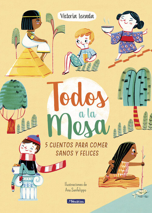 TODOS A LA MESA! 5 CUENTOS PARA COMER SANOS Y FELICES