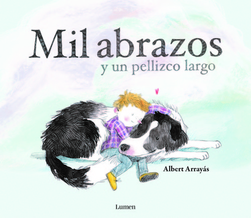 MIL ABRAZOS Y UN PELLIZCO LARGOA
