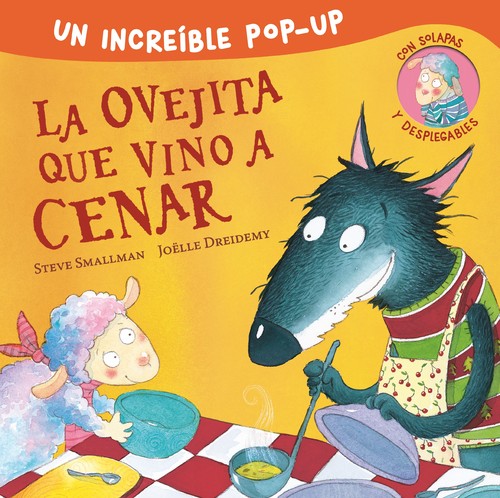 POP-UP DE LA OVEJITA QUE VINO A CENAR (LA OVEJITA QUE VINO A