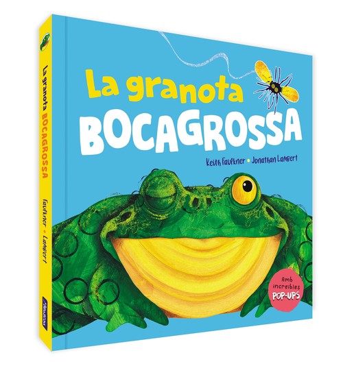 GRANOTA BOCAGROSSA, LA (LLIBRE POP UP)