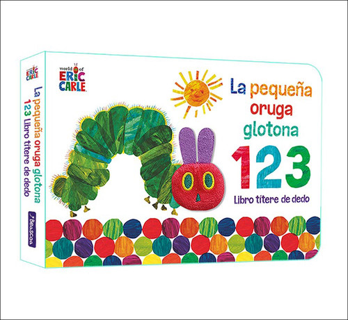 PEQUE�A ORUGA GLOTONA, LA. LIBRO TITERE DE DEDO